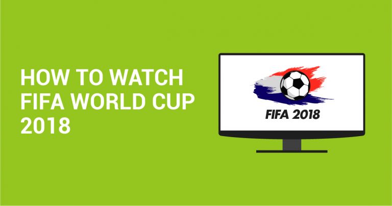 Cum să urmăriți Cupa Mondiala FIFA 2019