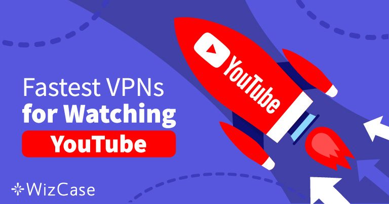Evitați videoclipurile blocate de pe YouTube cu aceste 4 VPN-uri rapide, în 2026